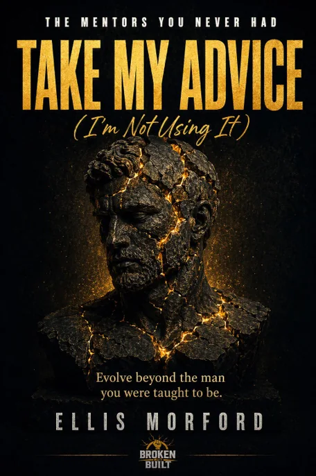 Take My Advice: I’m Not Using It by Ellis Morford, book cover